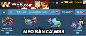 Mẹo bắn cá W88