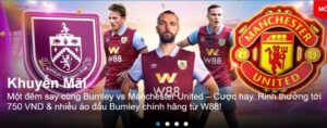 khuyến mãi cho trận đấu của burnley