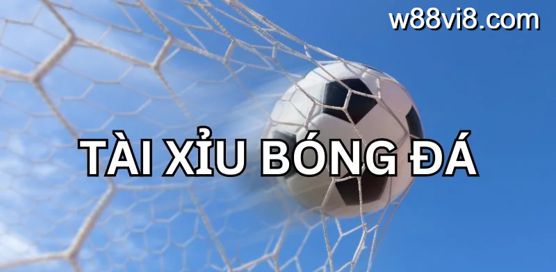 Tài Xỉu trong bóng đá